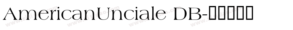 AmericanUnciale DB字体转换